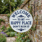 ⏰Vintage Round Metal Sign – “Welcome to My Happy Place Don’t Ruin It” Garden Wall Decor